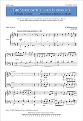 The Spirit of the Lord Is Upon Me SATB choral sheet music cover